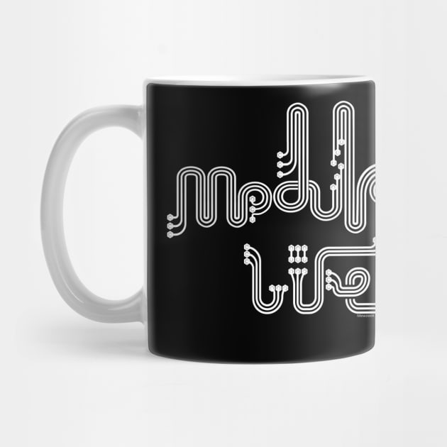 Modular life for Modular synthesizer musician by Mewzeek_T